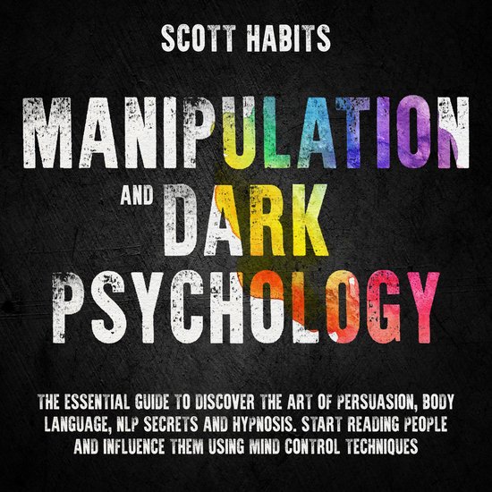 Manipulation and Dark Psychology - cover