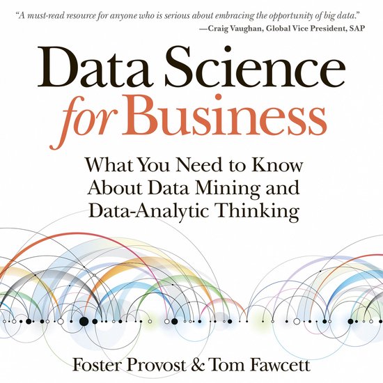 Boekomslag voor 'Data Science for Business: What You Need to Know About Data Mining and Data-Analytic Thinking'. Abstracte lijnen met bogen en cirkels.