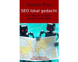 SEO lokal gedacht: Der Weg an die Spitze lokaler Suchanfragen