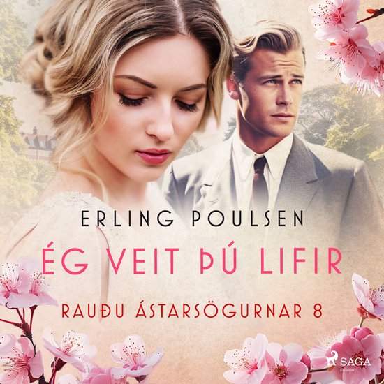 Ég veit þú lifir (Rauðu ástarsögurnar 8) - cover