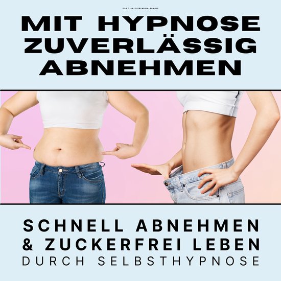 Mit Hypnose zuverlässig abnehmen: Premium-Bundle - cover