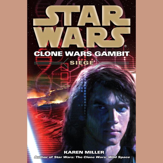Siege: Star Wars Legends (Clone Wars Gambit) - cover
