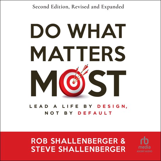 Do What Matters Most, Second Edition - cover