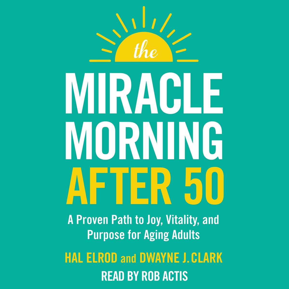 Omslag van The Miracle Morning After 50