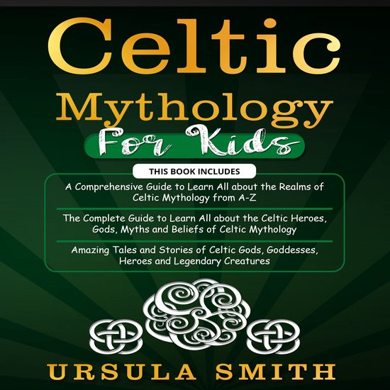 Celtic Mythology For Kids - cover