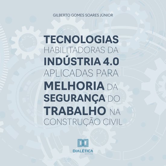 Tecnologias habilitadoras da Indústria 4.0 aplicadas para m ... - cover