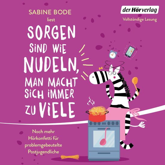 Sorgen sind wie Nudeln, man macht sich immer zu viele - cover