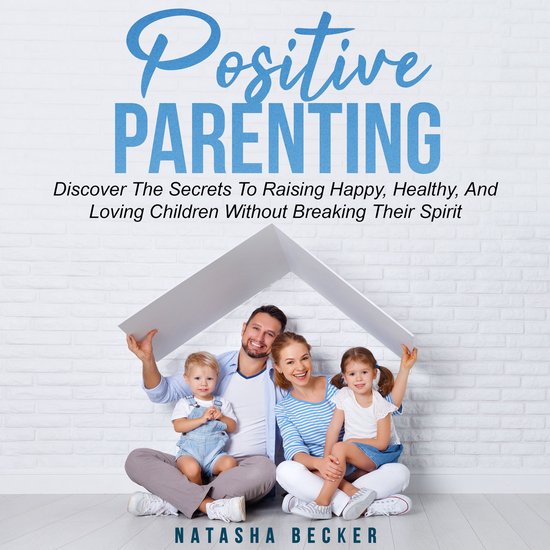 Positive Parenting - cover