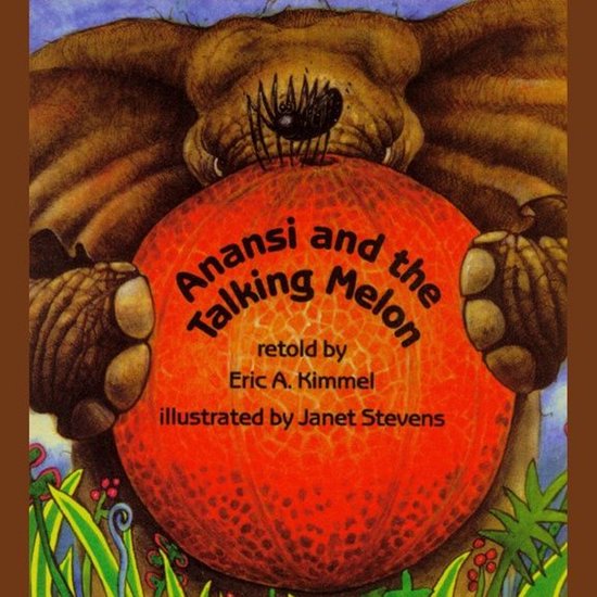 Anansi and the Talking Melon - cover