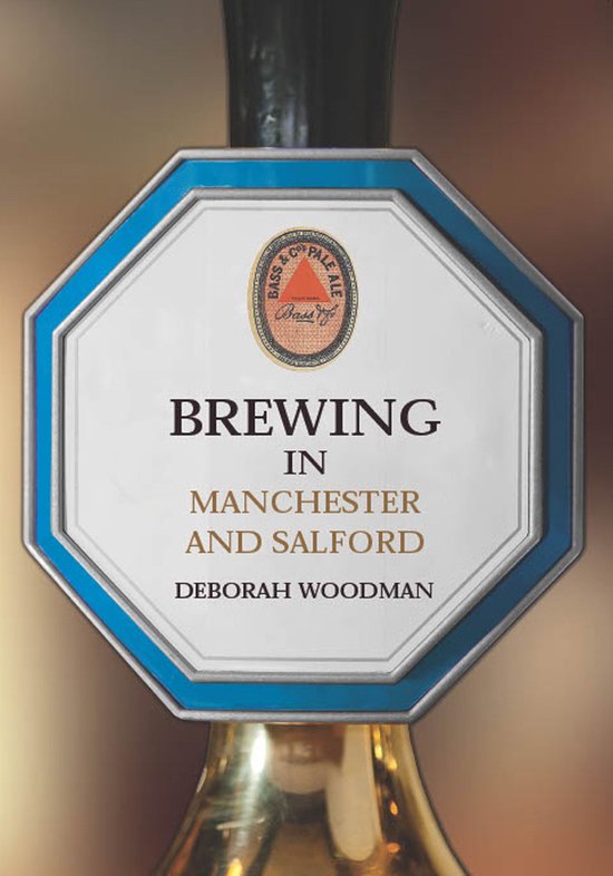 Brewing - Brewing in Manchester and Salford - cover