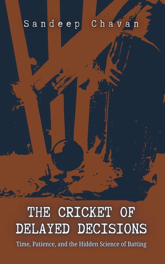 The Cricket of Delayed Decisions - cover