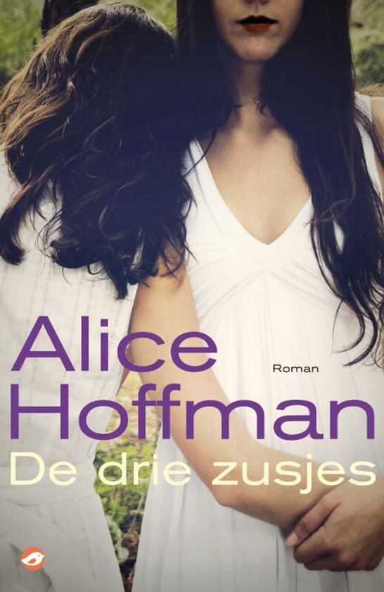 Boek "De drie zusjes" van Alice Hoffman met een witte jurk en lange bruine haren.