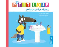 P’tit Loup se brosse les dents