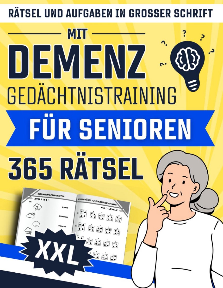 Gehirntraining Rätselbuch für Senioren mit Demenz: 365 XXL Großdruck Aufgaben und Spiele
