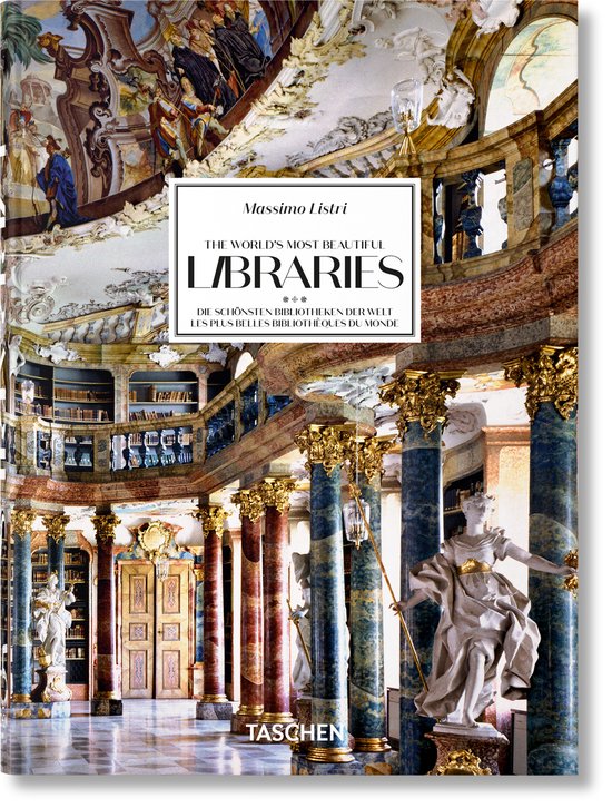 45th Edition- Massimo Listri. The World’s Most Beautiful Libraries. 45th Ed.