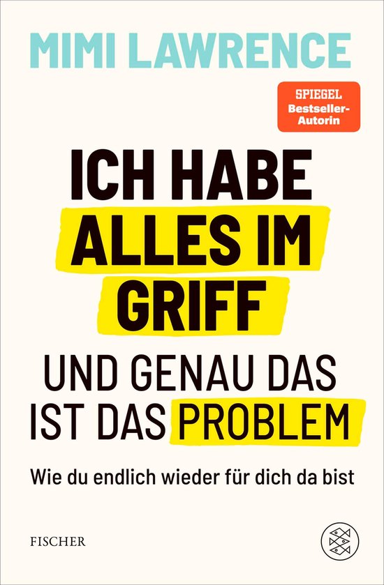 Ich habe alles im Griff – und genau das ist das Problem - cover