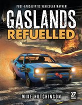 Gaslands - Gaslands: Refuelled