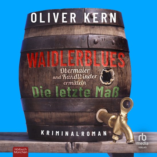 Waidlerblues - Die letzte Maß - cover