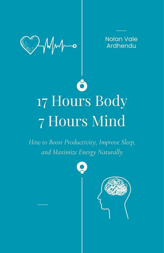 17 Hours Body 7 Hours Mind - cover