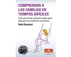Noveduc Gestión - Comprender a las familias en tiempos difíciles