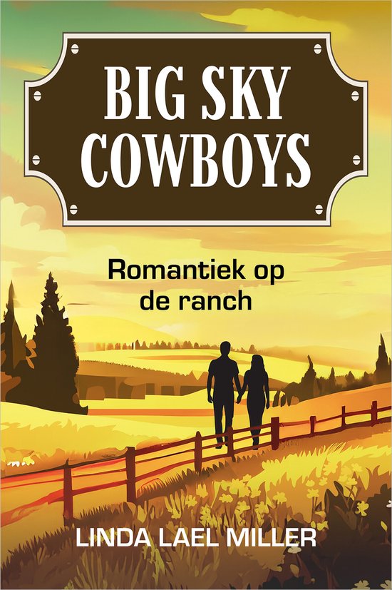 Big Sky Cowboys 5 - Romantiek op de ranch