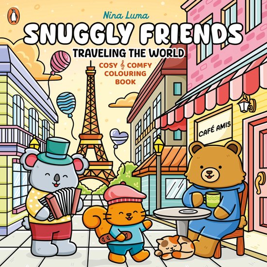 Snuggly Friends – Traveling the World - cover