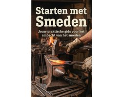 Starten met Smeden