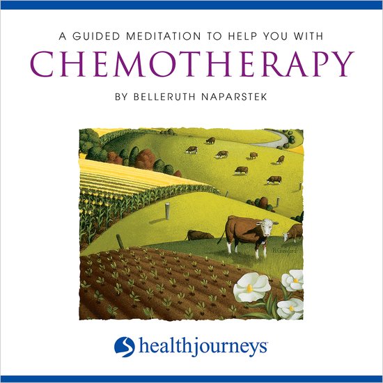 A Guided Meditation To Help You With Chemotherapy - cover