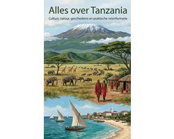 Alles over Tanzania