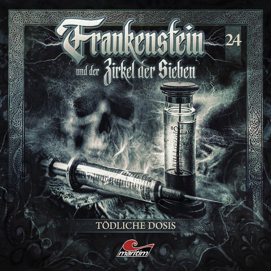 Frankenstein und der Zirkel der Sieben, Folge 24: Tödliche  ... - cover