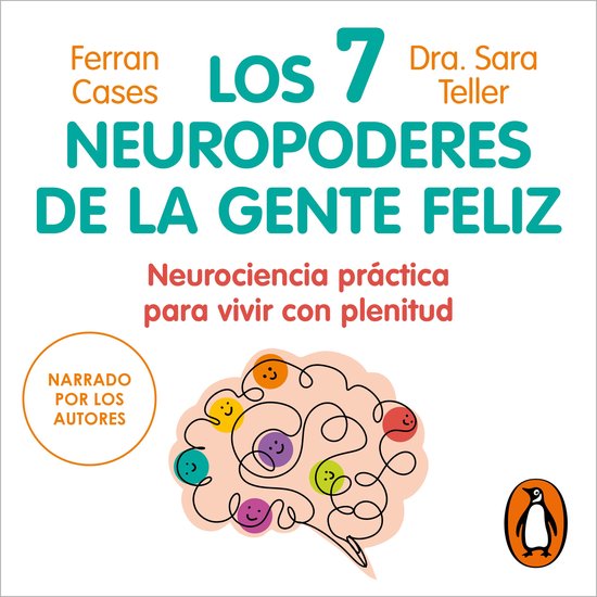 Los 7 neuropoderes de la gente feliz - cover