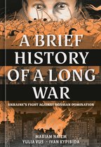 Boekomslag met de titel 'A Brief History Of A Long War', afbeelding van soldaten te paard en brandende stad.