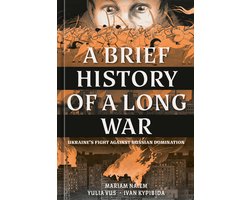 A Brief History Of A Long War