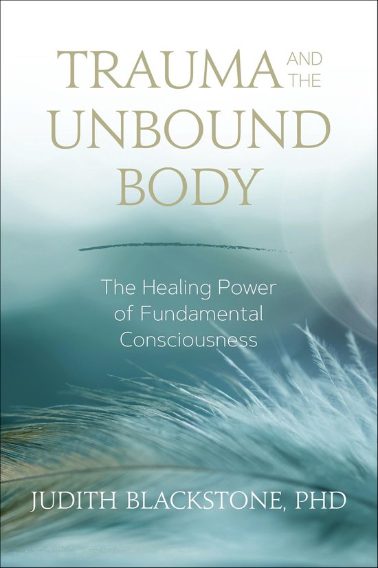 Trauma and the Unbound Body - cover