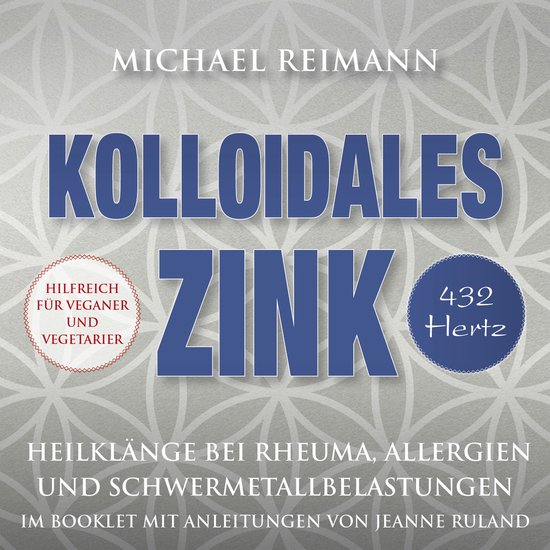 KOLLOIDALES ZINK [432 Hertz] - cover