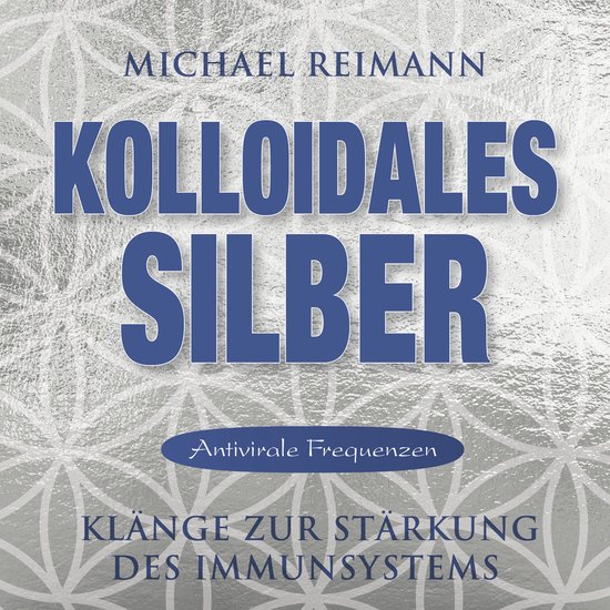 KOLLOIDALES SILBER [Antiviral] - cover