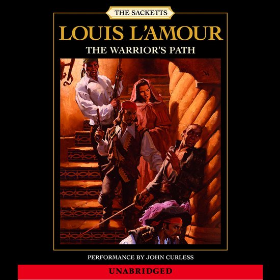 The Warrior's Path: The Sacketts - cover