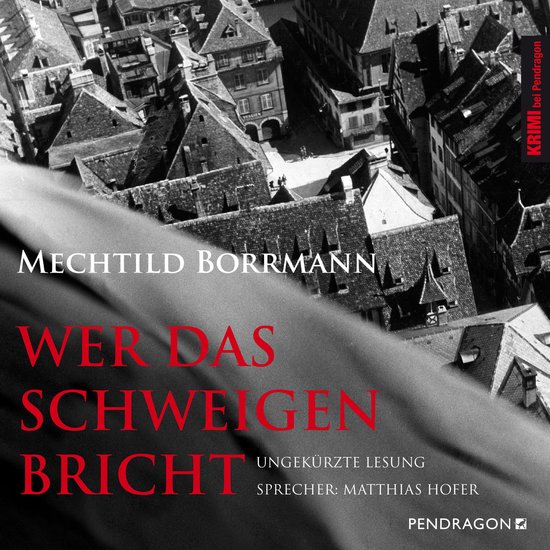 Wer das Schweigen bricht - cover