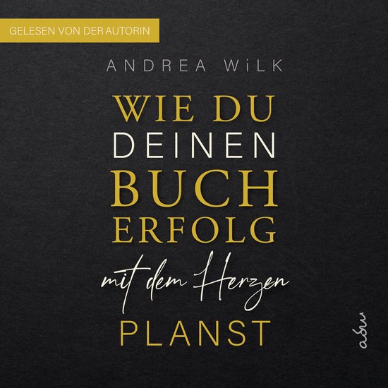 Wie du deinen Bucherfolg mit dem Herzen planst - cover