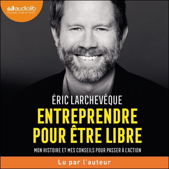 Entreprendre pour être libre - cover