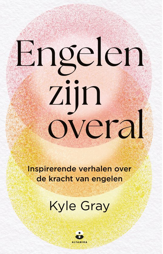 Boek kaft met de titel 'Engelen zijn overal' in grote letters, met daaronder 'Inspirerende verhalen over de kracht van engelen' en de naam Kyle Gray. De achtergrond bestaat uit overlappende cirkels in roze, oranje en geel.