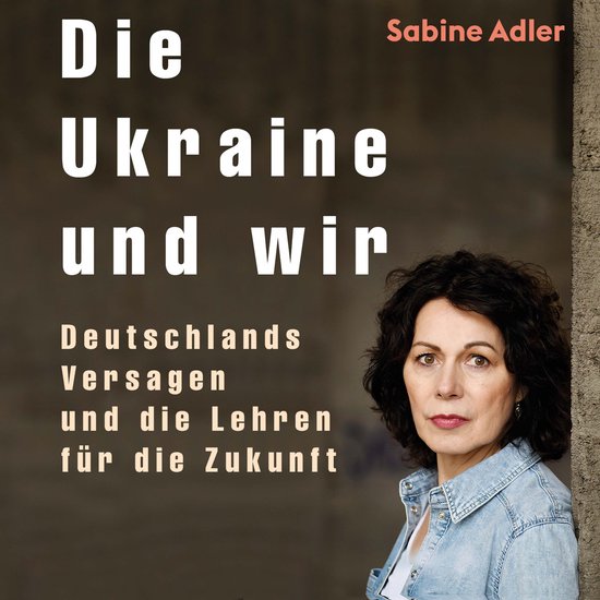 Die Ukraine und wir - cover