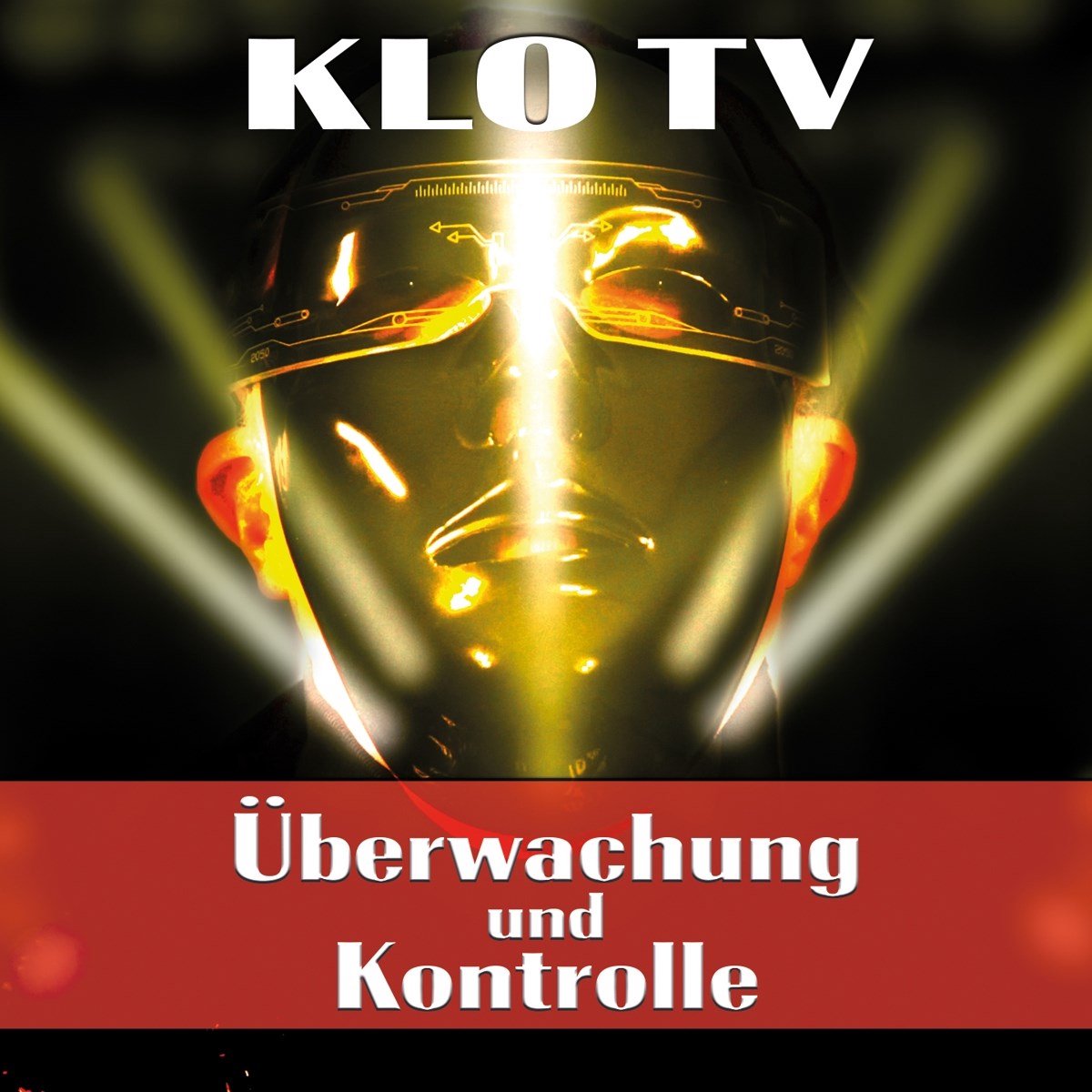 Klo Tv - Ueberwachung Und Kontrolle