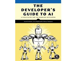 The Developer's Guide to AI