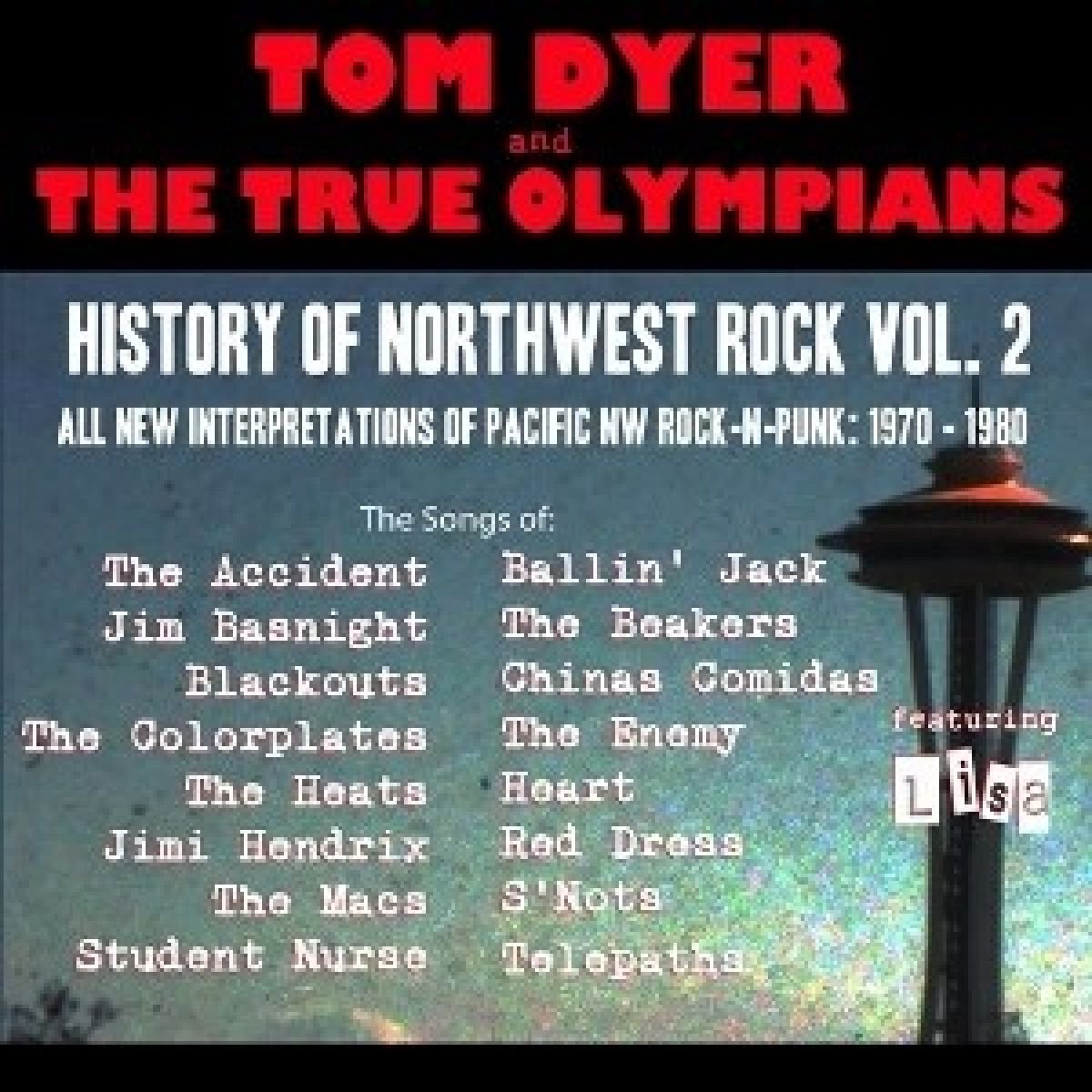 Tom Dyer & The True Olympians - Historie Of North West Rock 2: 1970-1980 (3 CD)