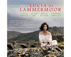 Gaetano Donizetti: Lucia Di Lammermoor