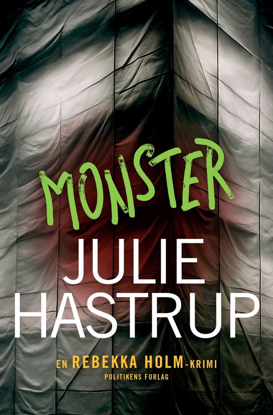 Rebekka Holm krimi 11 - Monster - cover
