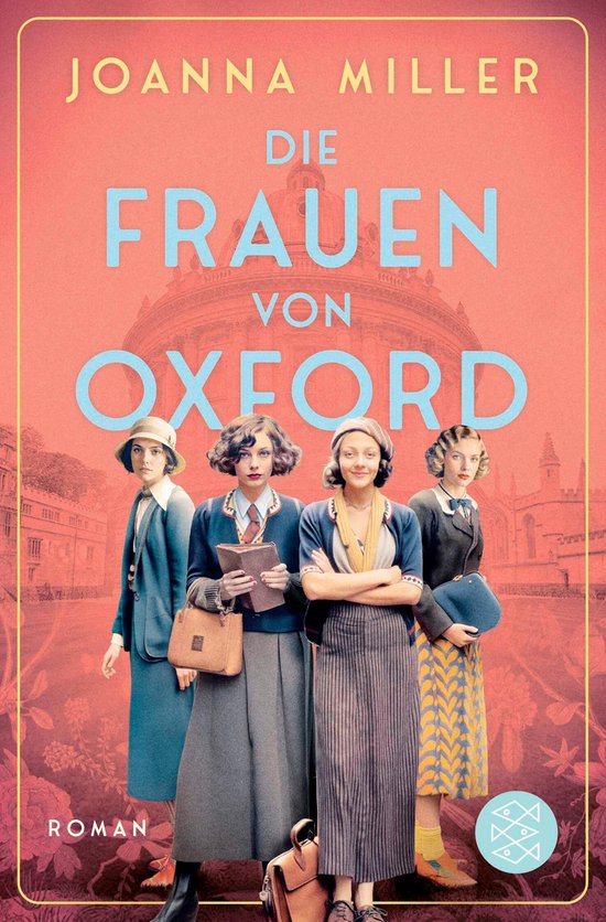 Boekomslag met de titel 'Die Frauen von Oxford'. Vier vrouwen in vintage kleding staan voor een gebouw.