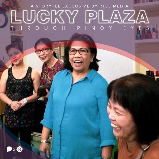 Lucky Plaza, Through the Eyes of Filipinos Who Know It Best - cover
