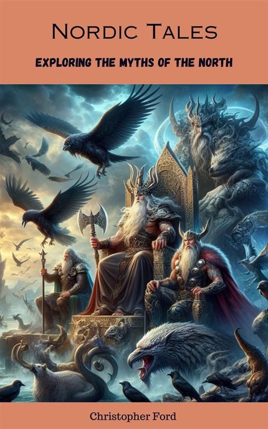 The Mythology Collection 3 - Nordic Tales: Exploring the Myt ... - cover